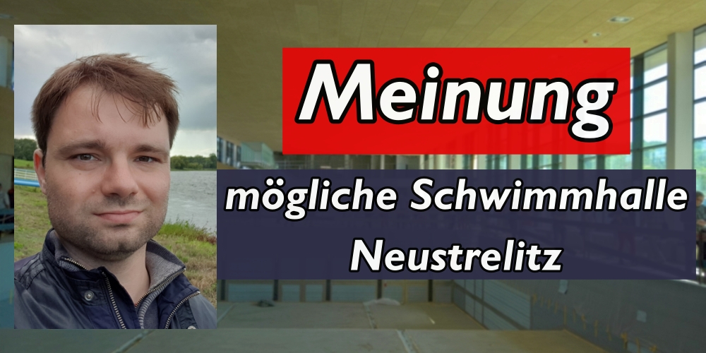 Meinung zum Projekt Schwimmhalle Neustrelitz